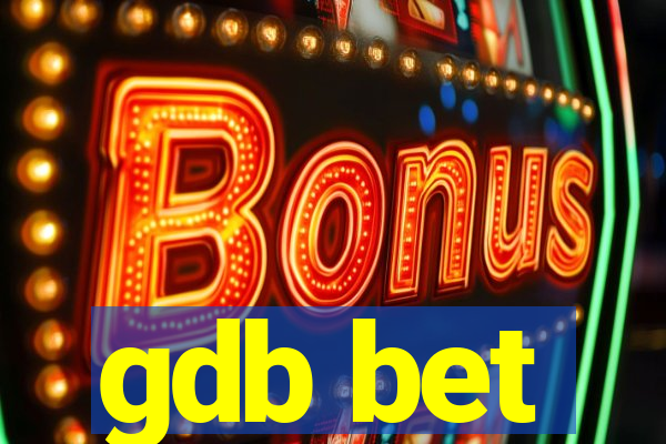 gdb bet